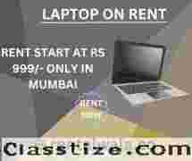 laptop on rent at Rs 999/- only in mumbai