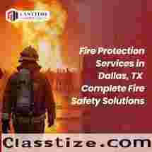 Reliable Fire Protection Services in Dallas, TX