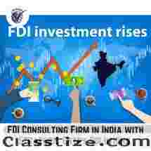 FDI Consulting Firm in India with Strategic Entry Solutions 