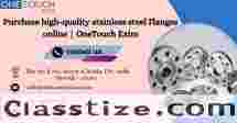 Purchase high-quality stainless steel Flanges online | OneTouch Exim 
