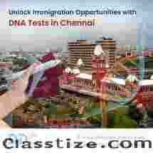 Get Affordable Prices DNA Tests in Chennai for Immigration