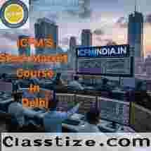 Best Stock Market Course In Delhi with Focus on Practical Application