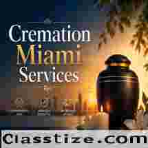 Dignified Cremation Miami Services You Can Trust