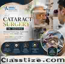 Best Cataract Surgery In Indore - Sahaj Hospital
