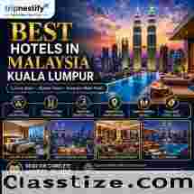 Best Hotels in Malaysia Kuala Lumpur for Families, Couples & Business Travelers