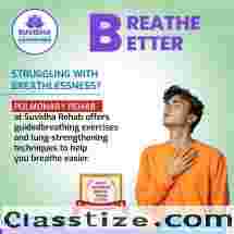 Best Pulmonary Rehabilitation Services in Hyderabad