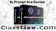 AI Prompt Ace Review : Turn Contents Into Marketing Masterpieces