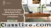 Top 10 Solid Wood Coffee Tables to Transform Your Living Room