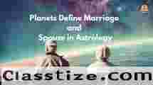 Planets Define Marriage and Spouse in Astrology