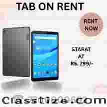 Rent a Tab on start at rs.299/- Mumbai Thane