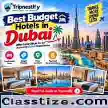 Best Budget Hotels in Dubai: Top Cheap & Affordable Stays | Tripnestify