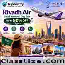 Riyadh Air: Saudi National Day Sale – Up to 50% Off Flights | Tripnestify