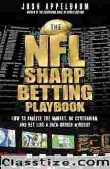 The NFL Sharp Betting Playbook, Bet Like a Data-Driven Wiseguy