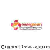 Superspeciality Clinic New Town - Evergreen Superspeciality Clinic