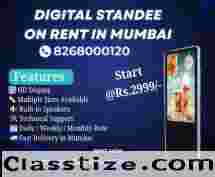 Digital Standee on Rent in Mumbai Starting Rs.2999/-