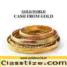  We the GOLDWORLD pay you instant cash for your old gold and highest in DELHI NCR.