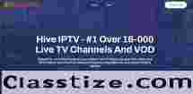 Hive IPTV: #1 Over 16,000 Live TV Channels and VOD in 4K