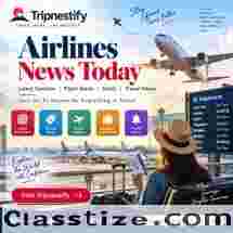 Airlines News Today: Latest Flight Updates, Deals & Travel News | Tripnestify