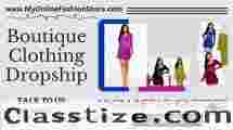 Boutique Clothing - Exclusive Dropship Deals at 'My Online Fashion Store'