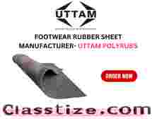 Footwear Rubber Sheet Manufacturer | Uttam Polyrubs India Pvt. Ltd.