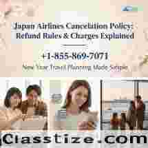 Need to Cancel a Japan Airlines Booking? +1-855-869-7071