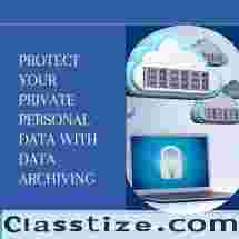 How to Protect Your Private/Personal Data with Data Archiving