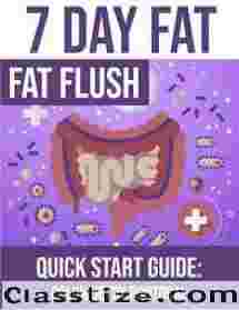 7 Day Fat Flush Quick Start Guide