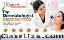 Top Dermatologist in Chhattisgarh 2026 | Saluja Skin Clinic