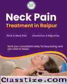 Affordable Neck Pain Treatment in Raipur | Chiropractic & Physiotherapy