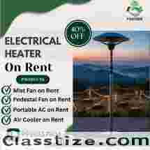 Electrical Heater on Rent in Mumbai | Affordable and Reliable