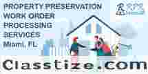 Top Property Preservation Work Order Processing Services in Miami, FL