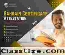 Bahrain Certificate Attestation