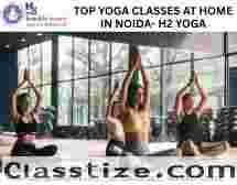 Top Yoga Classes At Home in Noida