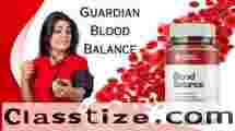 The Ultimate Guide to Achieving a Healthy Blood & Sugar Level with Guardian Blood Balance