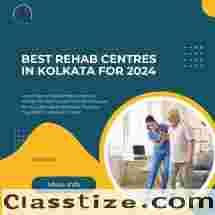 Best Rehab Centres In Kolkata For 2024