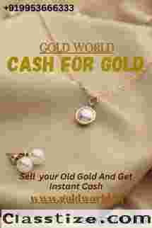  We the GOLDWORLD pay you instant cash for your old gold and highest in DELHI NCR.