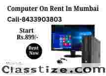 Computer on Rent in Mumbai Starting @ Rs.899/-