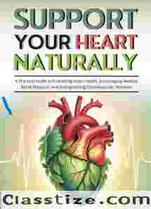 Support Your Heart & Blood Pressure Naturally