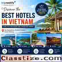 Best Hotels In Vietnam for Luxury, Comfort & Unforgettable Vacations