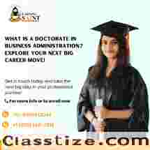 What is a Doctorate in Business Administration? Explore Your Next Big Career Move!