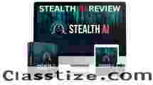 Stealth AI Review: OTO Details + Bonuses + Honest Reviews
