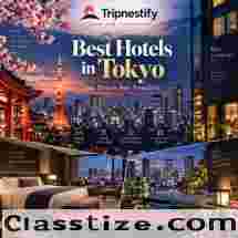 Best Hotels in Tokyo: Top Stays for Tourists & First-Time Visitors | Tripnestify