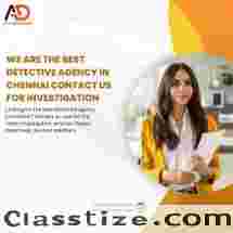 We Are The best detective agency in Chennai Contact Us For Investigation