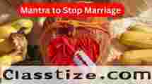 Mantra To Stop Marriage - Astrology Support