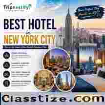 Best Hotel in New York City: Top Luxury, Budget & Central Stays Tripnestify