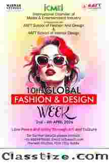 10th Global Fashion and Design Week to be Held from 2nd to 4th April at Marwah Studios