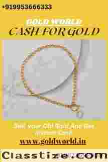  We the GOLDWORLD pay you instant cash for your old gold and highest in DELHI NCR.