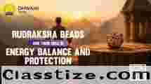 Rudraksha Beads and Their Role in Energy Balance and Protection