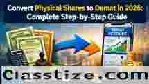 How to Convert Physical Shares to Demat in 2026 Guide