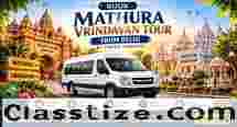 Delhi to Mathura & Vrindavan Urbania Hire for a Spiritual Journey